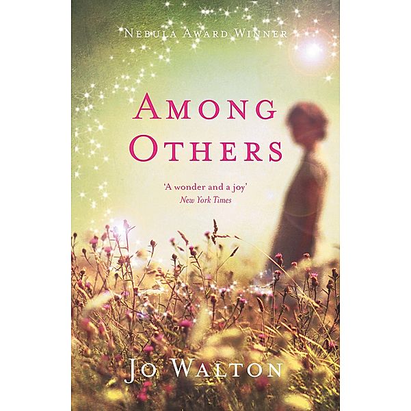 Among Others, Jo Walton