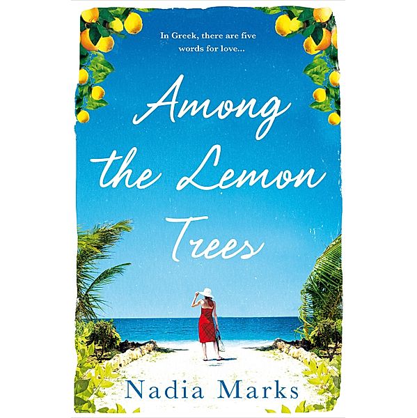 Among the Lemon Trees, Nadia Marks