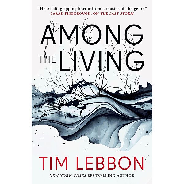 Among the Living, Tim Lebbon