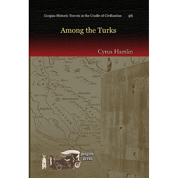 Among the Turks, Cyrus Hamlin