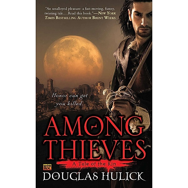 Among Thieves / Tale of the Kin Bd.1, Douglas Hulick