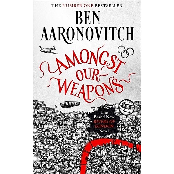 Amongst our Weapons, Ben Aaronovitch
