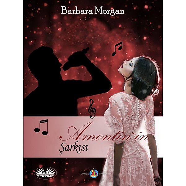 Amontin'In Sarkisi, Barbara Morgan