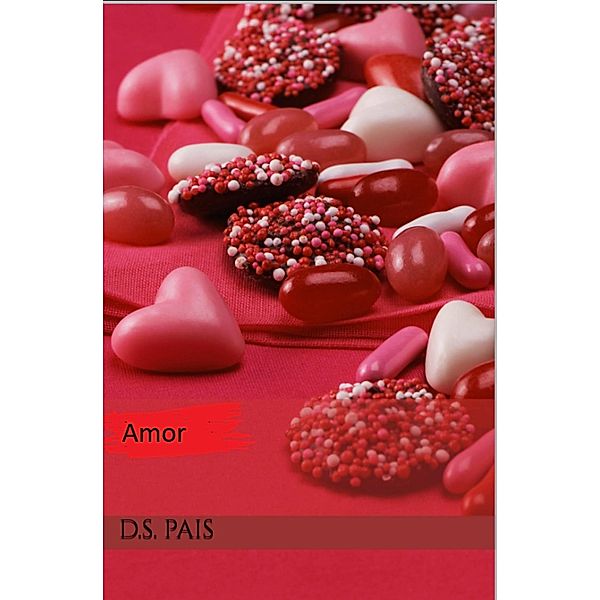 Amor, D. S. Pais