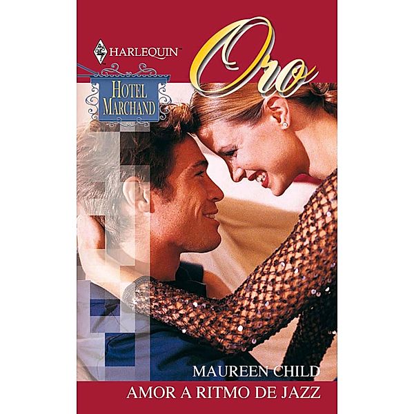 Amor a ritmo de jazz / Harlequin Sagas, Maureen Child