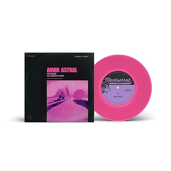 Amor Astral (Pink Vinyl 7''), Eric Hilton, Natalia Clavier