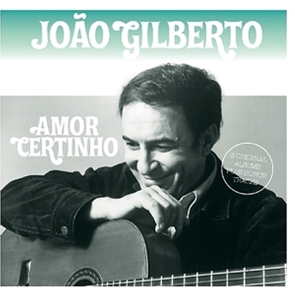 Amor Certinho, Joao Gilberto