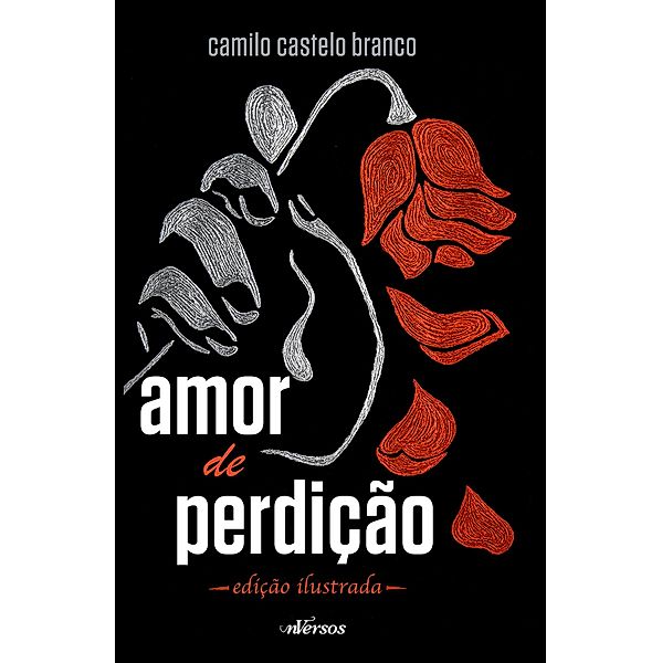 Amor de Perdição, Camilo Castelo Branco