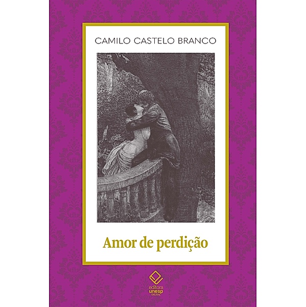 Amor de perdição, Camilo Castelo Branco