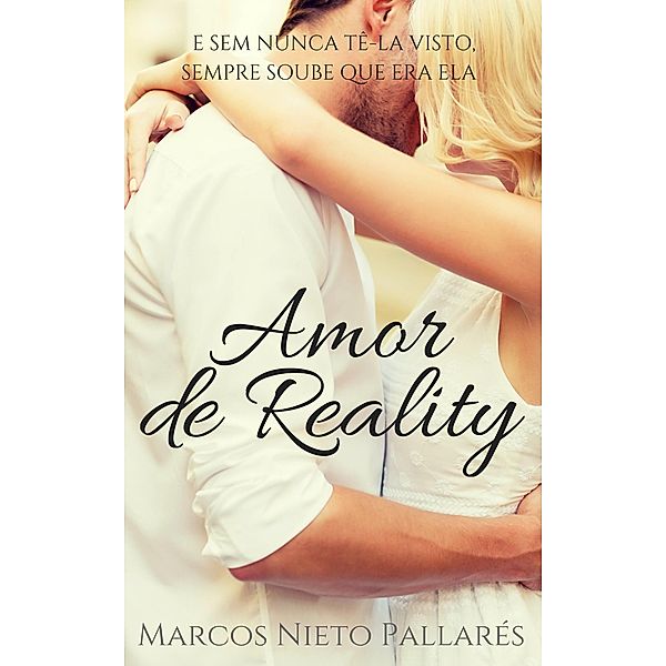 Amor de Reality, Marcos Nieto Pallares