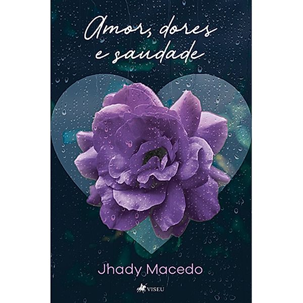 Amor, dores e saudades, Jhady Macedo