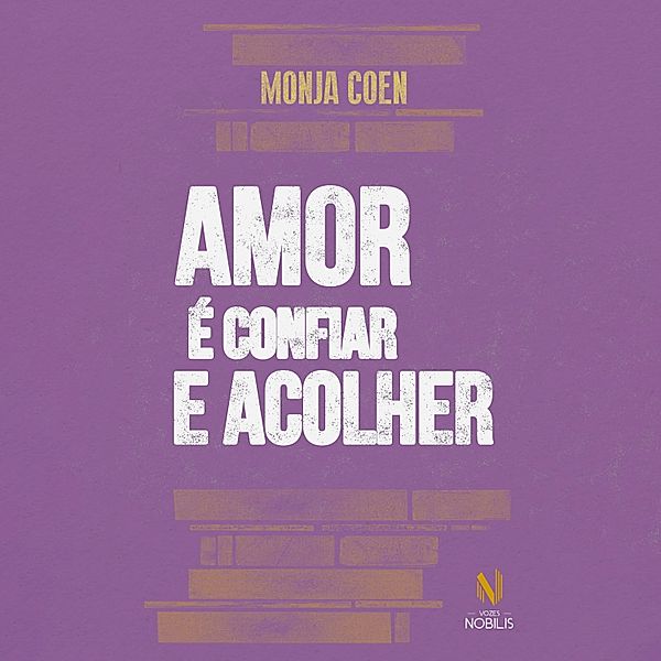 Amor é confiar e acolher., Monja Coen