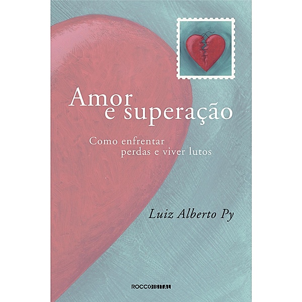Amor e superação, Luiz Alberto Py