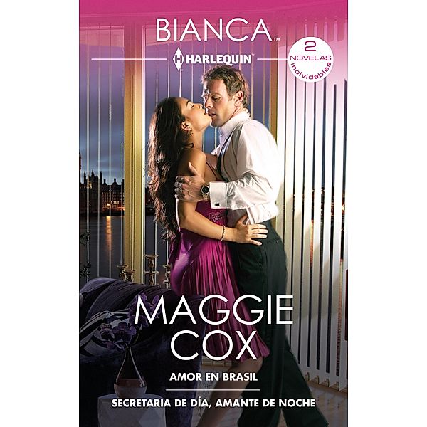 Amor en Brasil - Secretaria de día, amante de noche, Maggie Cox