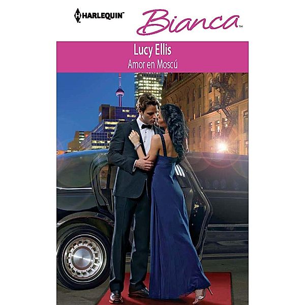 Amor en Moscú / Bianca, Lucy Ellis