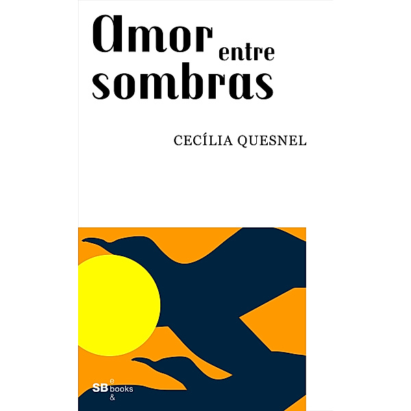 AMOR ENTRE SOMBRAS, Cecilia Quesnel