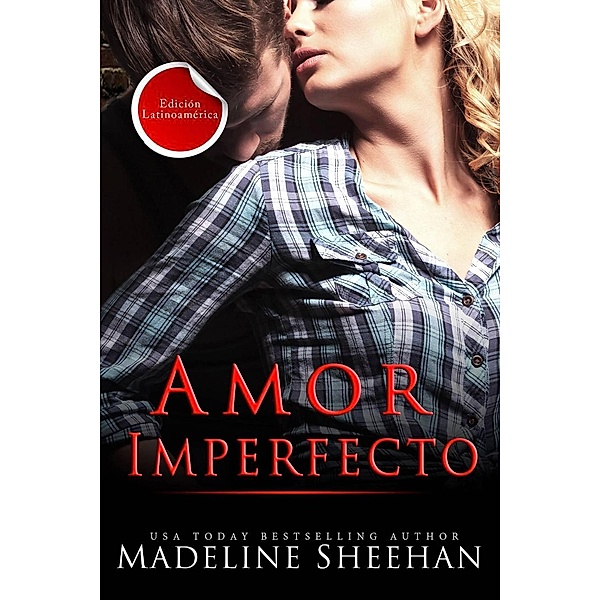 Amor Imperfecto (Innegable Amor), Madeline Sheehan