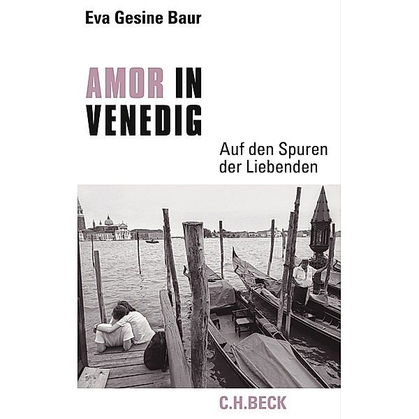 Amor in Venedig, Eva G. Baur