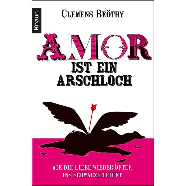 Amor ist ein Arschloch, Clemens Beöthy