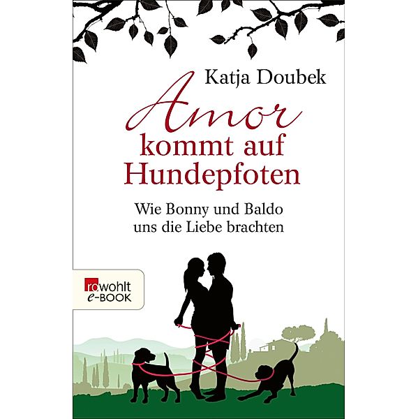 Amor kommt auf Hundepfoten, Katja Doubek