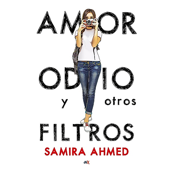 Amor, odio y otros filtros, Samira Ahmed