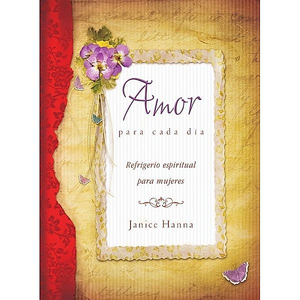 Amor para cada dia, Janice Thompson