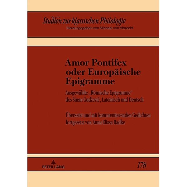 Amor Pontifex oder Europäische Epigramme, Anna Elissa Radke