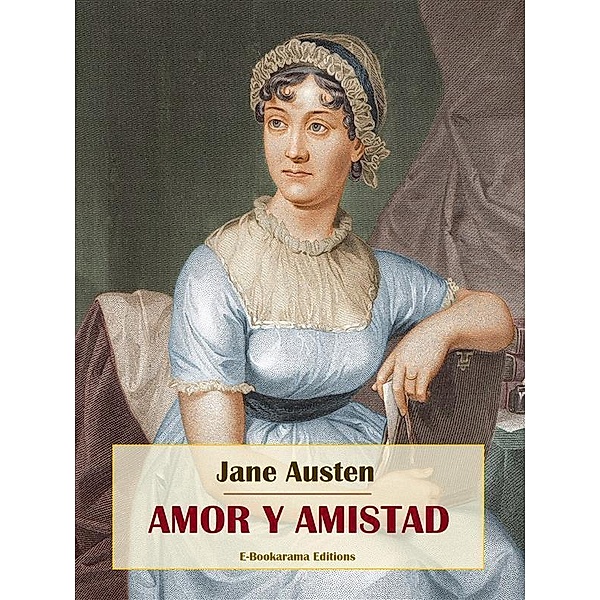 Amor y amistad, Jane Austen