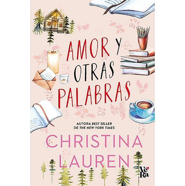 Amor y otras palabras, Christina Lauren