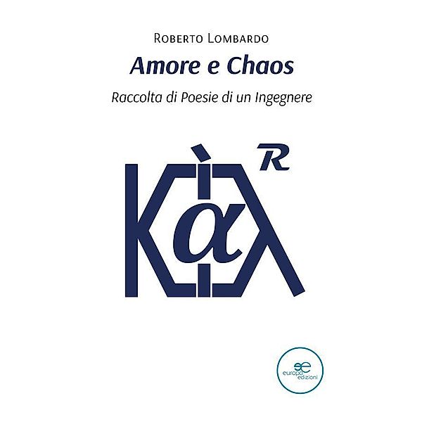 Amore e Chaos, Roberto Lombardo