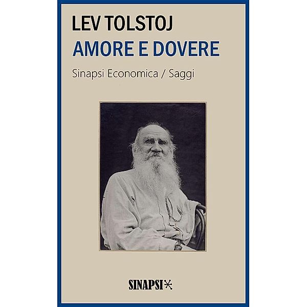 Amore e dovere, Lev Tolstoj