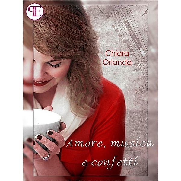 Amore, musica e confetti, Chiara Orlando