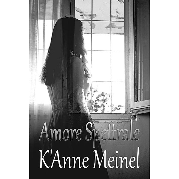 Amore Spettrale, K'Anne Meinel