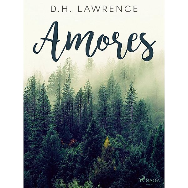 Amores, D. H. Lawrence