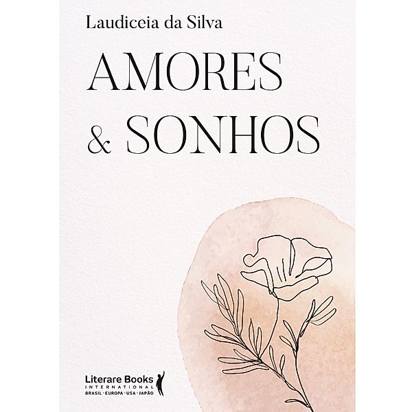 Amores & Sonhos, Laudiceia da Silva