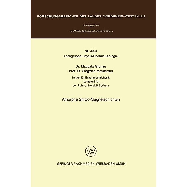 Amorphe SmCo-Magnetschichten / Forschungsberichte des Landes Nordrhein-Westfalen Bd.3004, Magdala Gronau