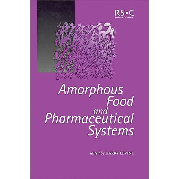 Amorphous Food and Pharmaceutical Systems / ISSN