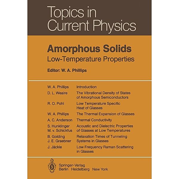 Amorphous Solids / Topics in Current Physics Bd.24