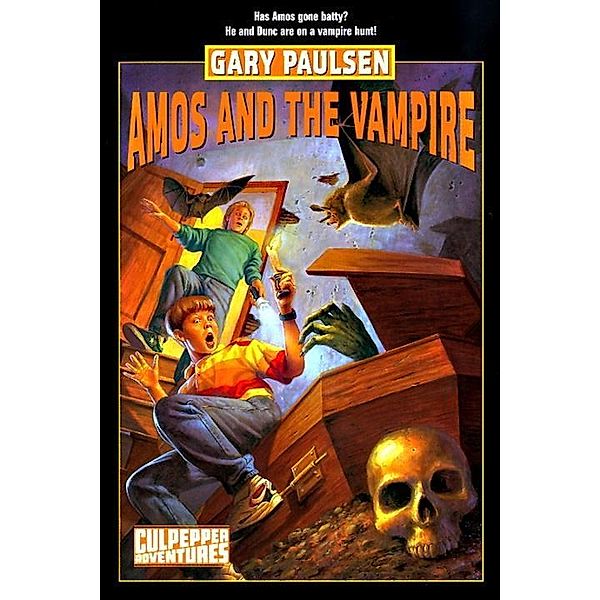 AMOS AND THE VAMPIRE / Culpepper Adventures, Gary Paulsen