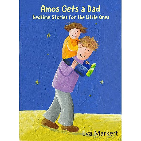 Amos Gets a Dad, Eva Markert