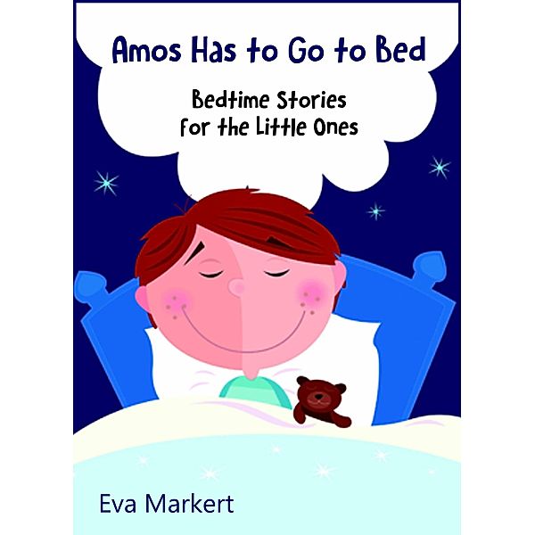 Amos Has to Go to Bed, Eva Markert