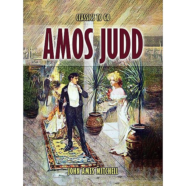 Amos Judd, John Ames Mitchell