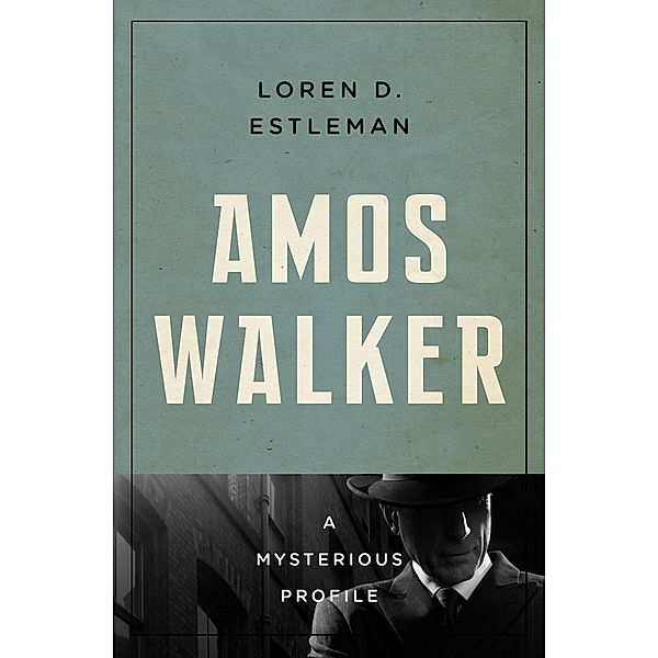 Amos Walker / Mysterious Profiles, Loren D. Estleman