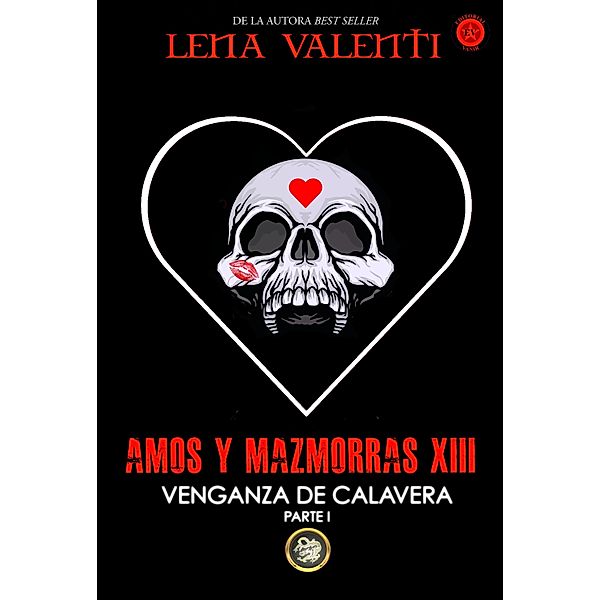 Amos y Mazmorras XIII / Amos y Mazmorras Bd.13, Lena Valenti
