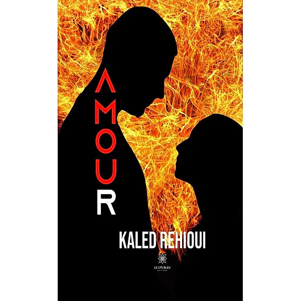 Amour, Kaled Rehioui