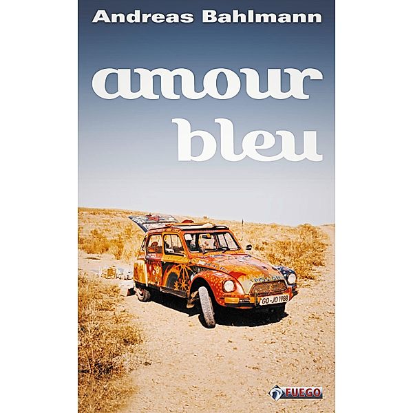 Amour bleu, Andreas Bahlmann