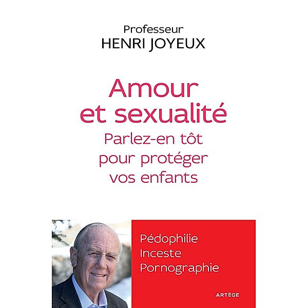 Amour et sexualité, Henri Joyeux