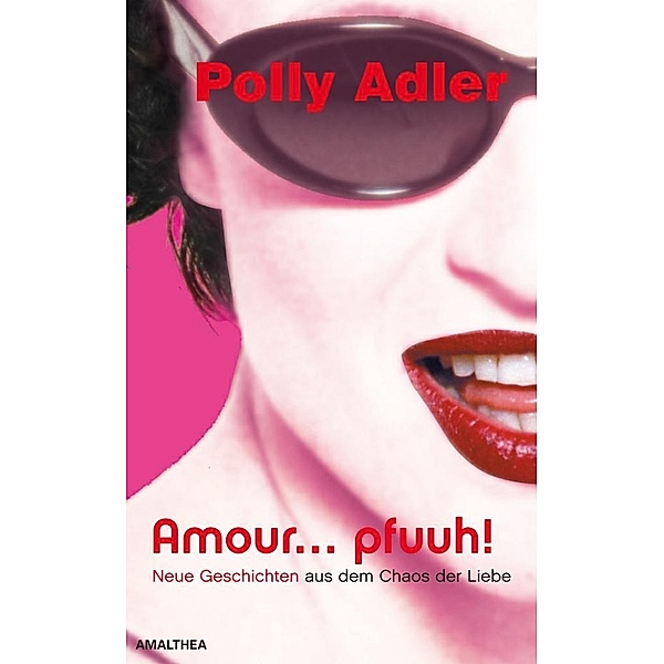 Amour ... pfuuh!, Polly Adler