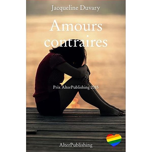 Amours contraires, Jacqueline Duvary