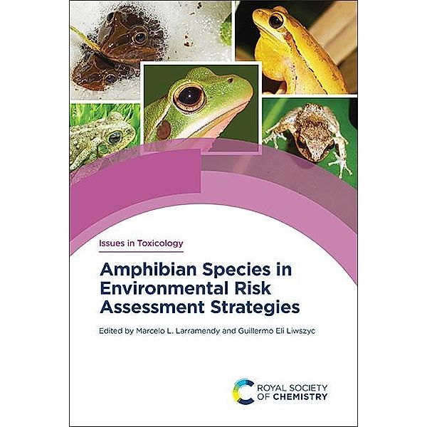 Amphibian Species in Environmental Risk Assessment Strategies / ISSN